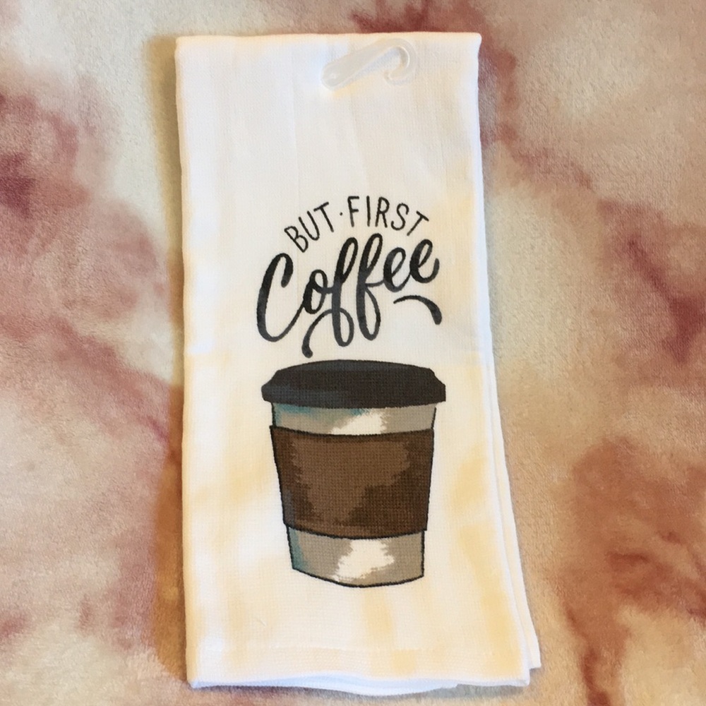 But First Coffee Kitchen Towel NWT Cotton Terry Cloth 15”x25”
